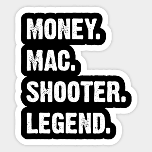 Money Mac Shooter Legend Football Sticker